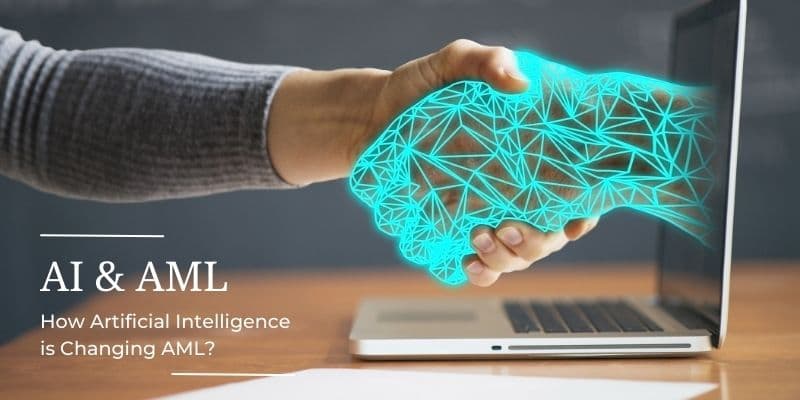 [AI and AML] How Artificial Intelligence is Changing AML?