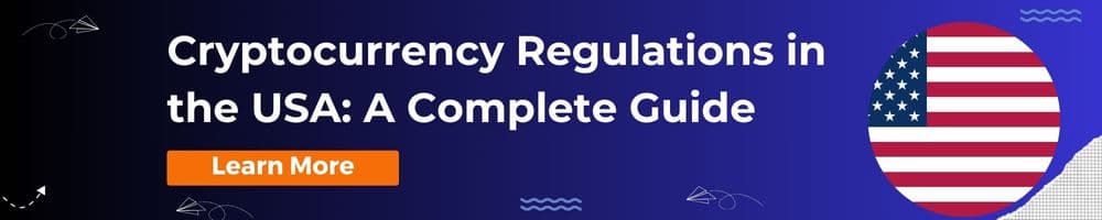 Cryptocurrency regulations in the USA
