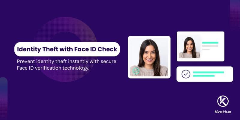 How to Protect Business Against Identity Theft with Face ID Check?