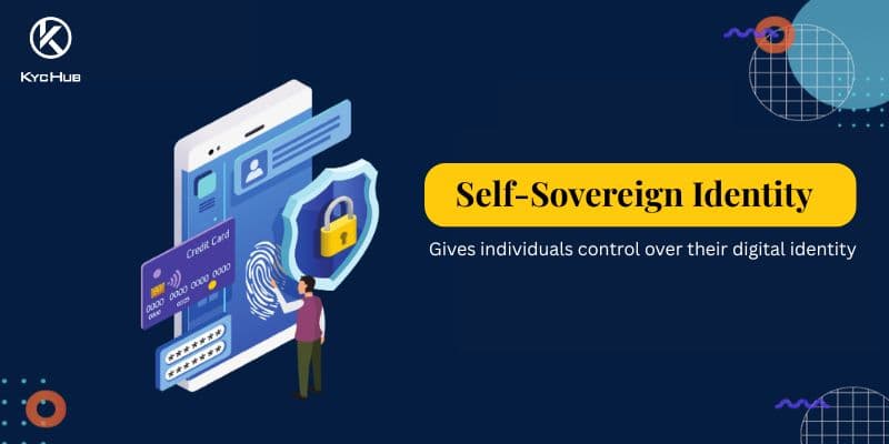 What is Self-Sovereign Identity?
