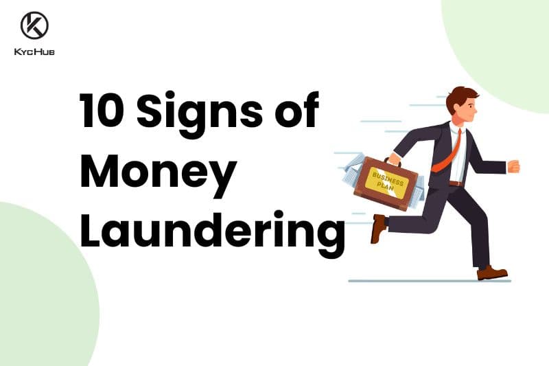 Top 10 Signs of Money Laundering to Look for!
