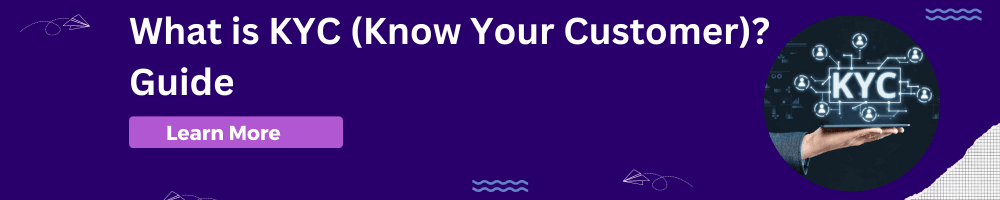What is KYC?