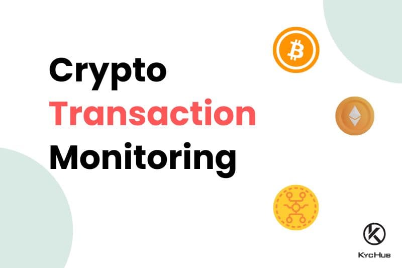 Crypto Transaction Monitoring: A Comprehensive Guide to Ensure Compliance