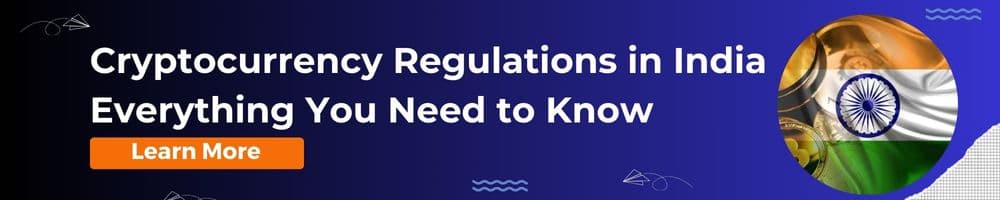 Crypto Regulations in India