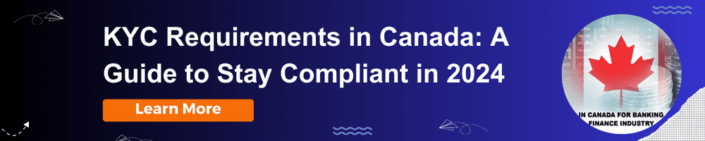 KYC Requirements in Canada