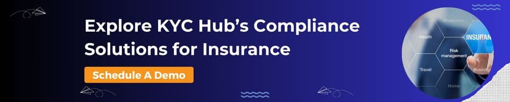 KYC Hub AML Insurance Solution